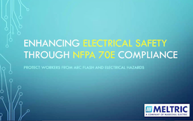 Enhancing Electrical Safety through NFPA 70E Compliance