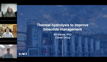 Webinar: Adding Value with CambiTHP for Biosolids Management: Perspective From Two Utilities